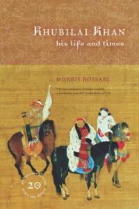 Asian History: Best Books You Must Read – Khubilai Khan Mongol Empire book