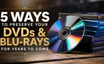 5 Ways to Preserve Your Discs