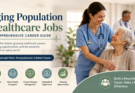 Aging Population Healthcare Jobs: Top Careers in Demand