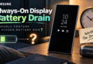Samsung always-on display battery drain