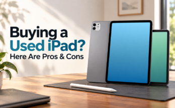 Buying a Used iPad? Pros & Cons