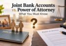 Joint Account vs POA