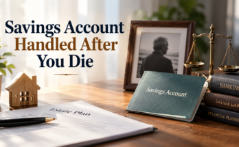 savings account handled after you die